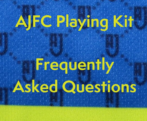 AJFC Players Kit - Frequently Asked Questions